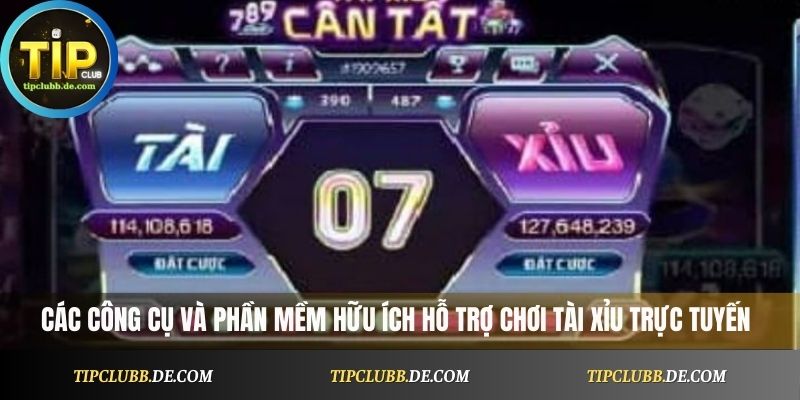  Giới thiệu các công cụ và phần mềm hữu ích hỗ trợ chơi Tài Xỉu trực tuyến