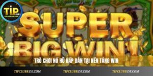 Nổ Hũ Win